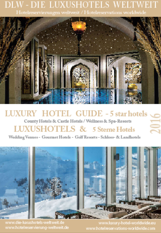 DLW Die Luxushotels weltweit - Luxury Hotels worldwide Catálogo